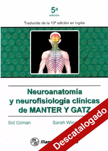 - Neuroanatomía y neurofisiología clínicas de Manter y Gatz