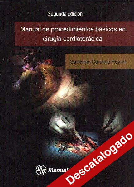 - Manual de procedimientos básicos en cirugía cardiotorácica