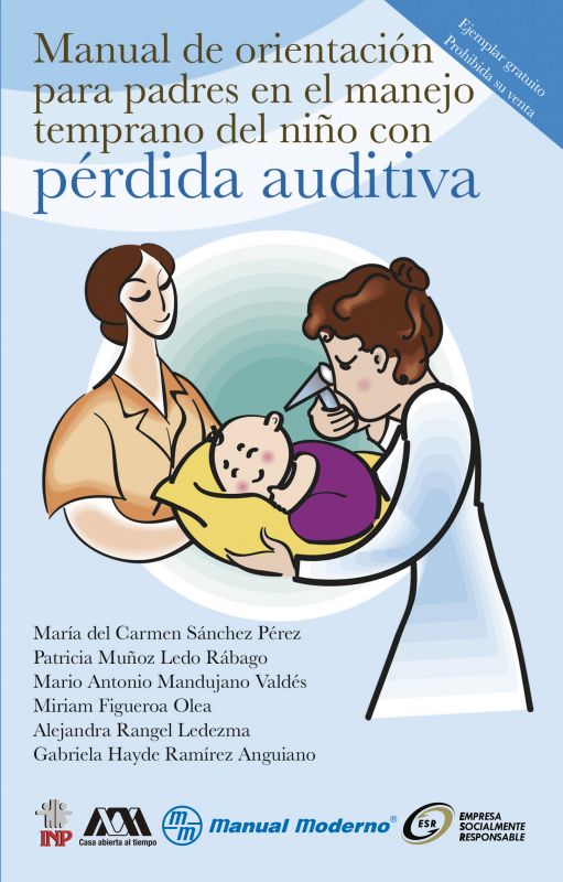 Manual de orientación para padres en el manejo temprano del niño con pérdida auditiva