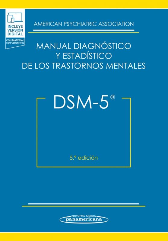 DSM-5 Manual Diagnóstico y Estadístico de los Trastornos Mentales