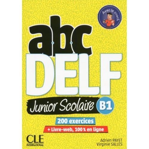 ABC DELF JR SCOLAIRE B1 LIVRE