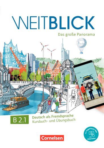 WEITBLICK B2.1, KURSBUCH UND UBUNGSBUCH