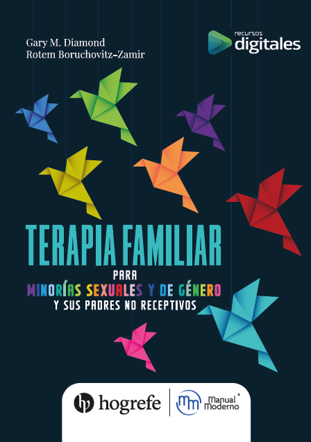 Terapia familiar para minorías sexuales y de género y sus padres no receptivos