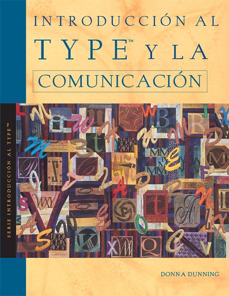 Introducción al Type™ y la Comunicación