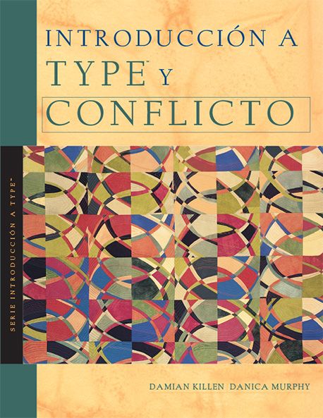 Introducción al Type™ y Conflicto