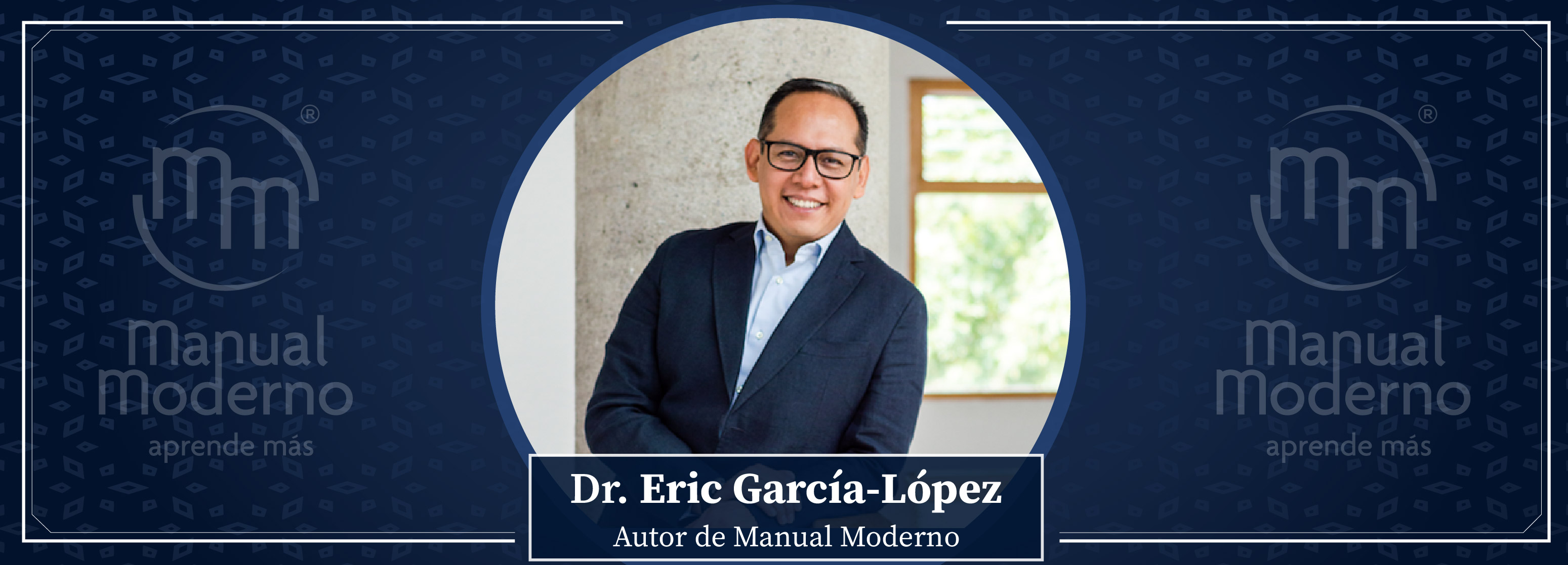 Nuestros Autores. Dr. Eric García-López