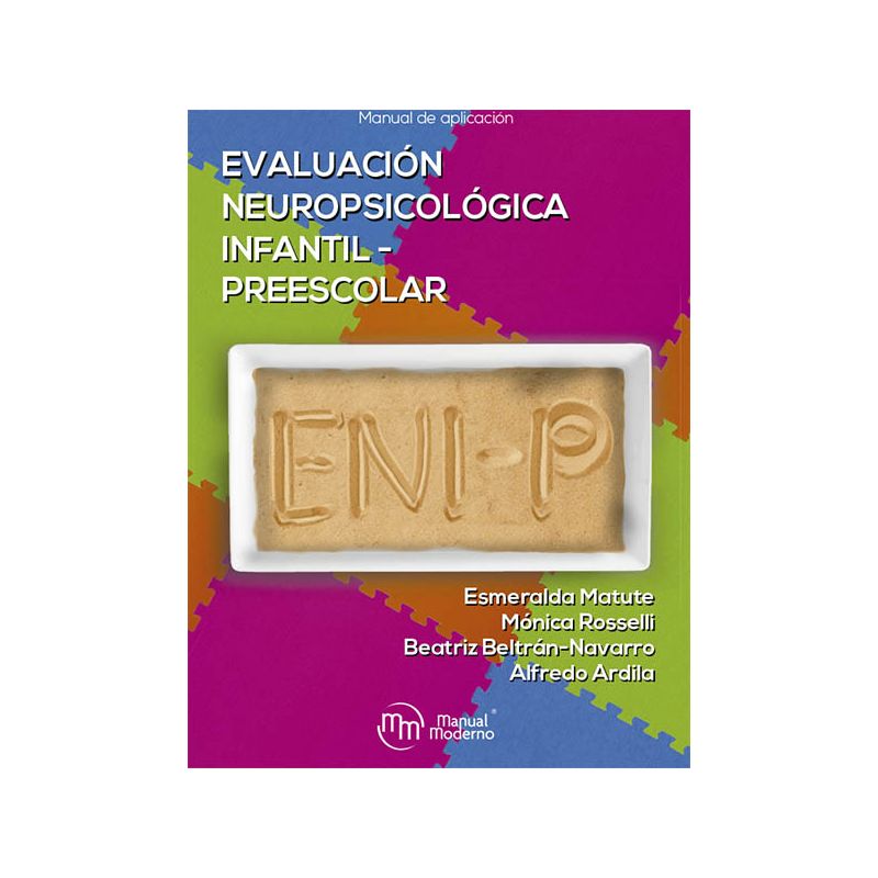 Evaluación Neuropsicológica Infantil para Preescolares (ENI-P)